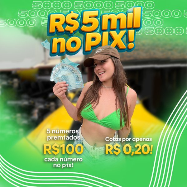 AÇÃO RELÂMPAGO 5.000 NO PIX 
